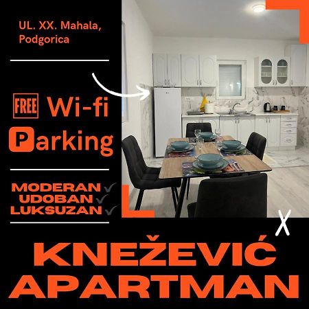 Knezevic Apartman Podgorica Eksteriør billede